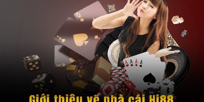 Nhà cái uy tín đánh giá cao về sân chơi uy tín Hi88